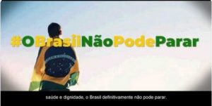 Justiça federal proíbe governo de veicular campanha contra isolamento social; da BBC Brasil