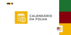 RS: Tesouro do Estado paga mais R$ 3.750 nesta terça, dia 30, e anuncia calendário de junho