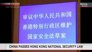 China aprova lei de segurança nacional para Hong Kong; NHK