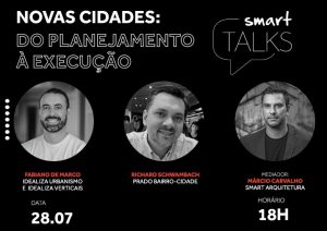 Smart Talks debate sobre novas cidades