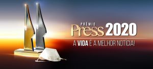 21ª Edição do PRÊMIO PRESS exalta a vida e inicia indicações na segunda-feira, dia 14