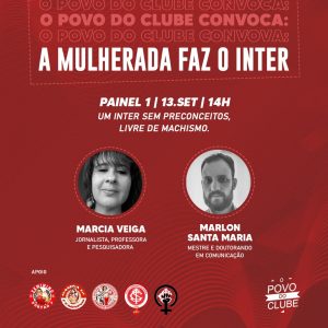 O Povo do Clube convoca: A Mulherada Faz o Inter