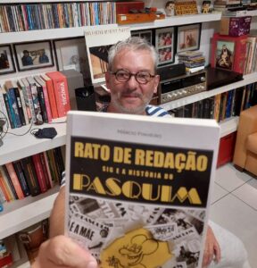 Livros: Márcio Pinheiro lança 'Rato de Redação – Sig e a história do Pasquim' dia 09 de março. Sessão de auógrafos acontece na Livraria Cultura, em Porto Alegre