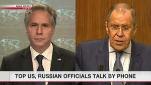 Secretário de Estado americano e chanceler russo conversam por telefone pela primeira vez desde invasão; NHK