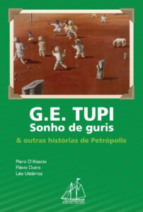 Porto Alegre: Livro resgata história do G.E.Tupi e da vida no bairro Petrópolis nos anos 1960
