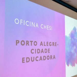 CAPITAL INICIA ESTRUTURAÇÃO DA POLÍTICA PUBLICA DO CIDADE EDUCADORA