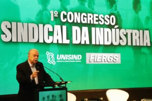 FIERGS realiza o 1º Congresso Sindical da Indústria