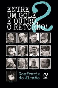 Livros: 'Entre um Gole e Outro, o Retorno' será lançado nesta quinta-feira. Obra da Bá Editora terá sessão de autógrafos no Bar do Alemão, em Porto Alegre